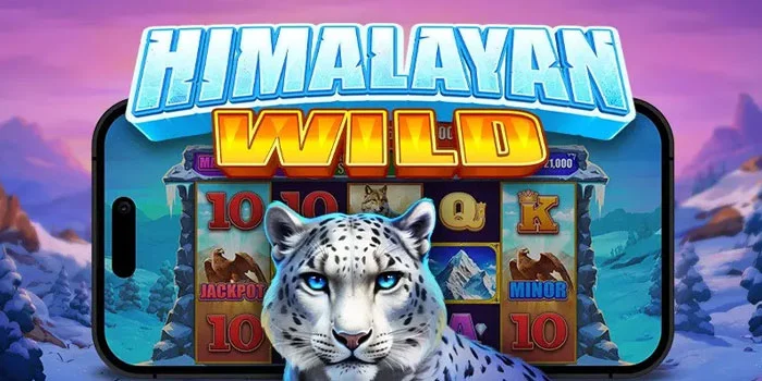 Teknik Menang Konsisten Bermain di Slot Himalayan Wild