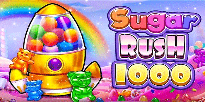 Langkah Mudah Menang Besar Slot Sugar Rush 1000
