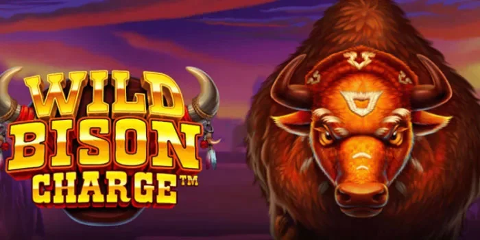 Rahasia Jackpot Slot Wild Bison Charge Yang Jarang Diketahui
